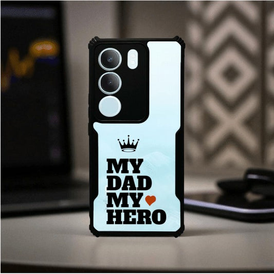 My Dad My Hero Mobile Cover For Vivo Y19S