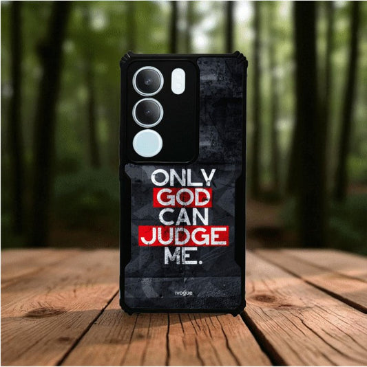 Only God Can Judge Me Mobile Cover For Vivo y29