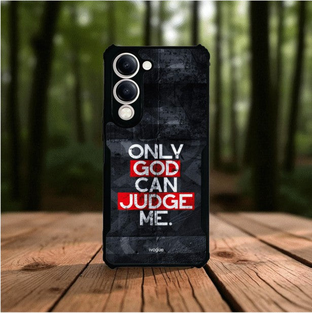 Only God Can Judge Me Mobile Cover For VIVO Y19e