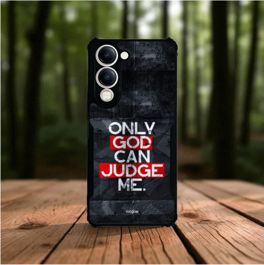 Only God Can Judge Me Mobile Cover For VIVO Y19e