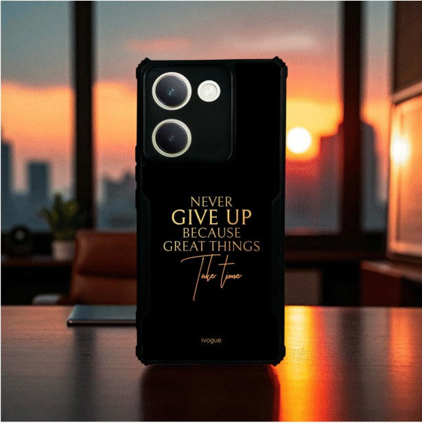 Never Give Up Mobile Cover For Vivo Y300 Plus