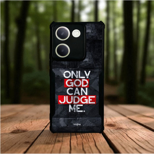 Only God Can Judge Me Mobile Cover For Vivo Y300 Plus
