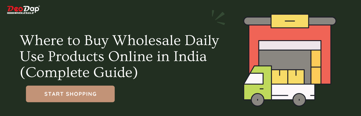 Where to Buy Wholesale Daily Use Products Online in India (Complete Guide)