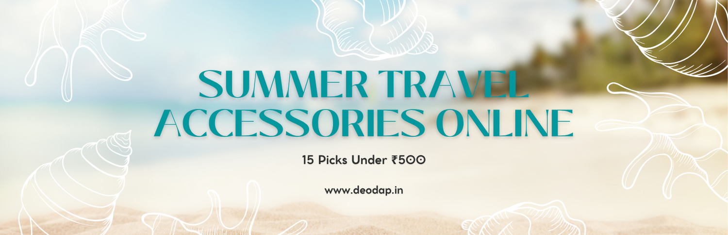Summer Travel Accessories Online: 15 Picks Under ₹500
