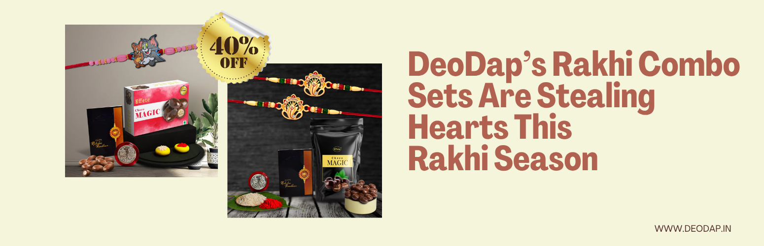 DeoDap’s Rakhi Combo Sets Are Stealing Hearts This Rakhi Season
