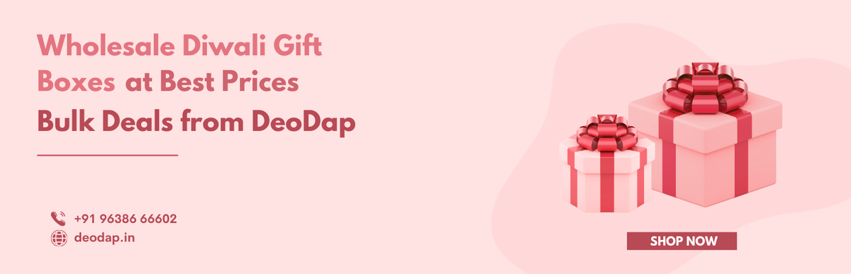 Wholesale Diwali Gift Boxes at Best Prices – Bulk Deals from DeoDap