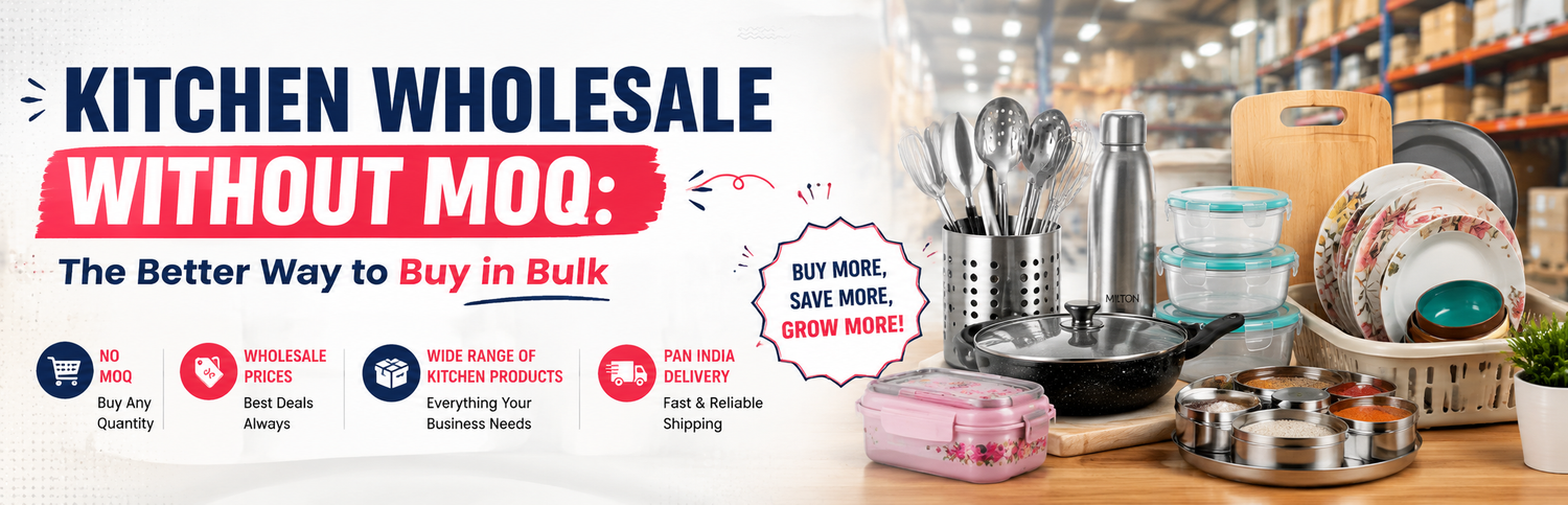 Kitchen Wholesale Without MOQ: The Better Way to Buy in Bulk