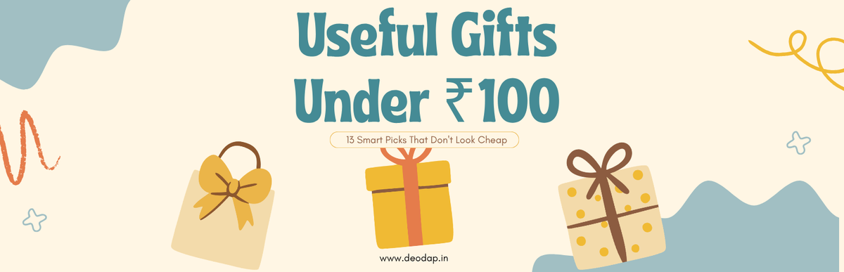 Useful Gifts Under ₹100: 13 Smart Picks That Don't Look Cheap