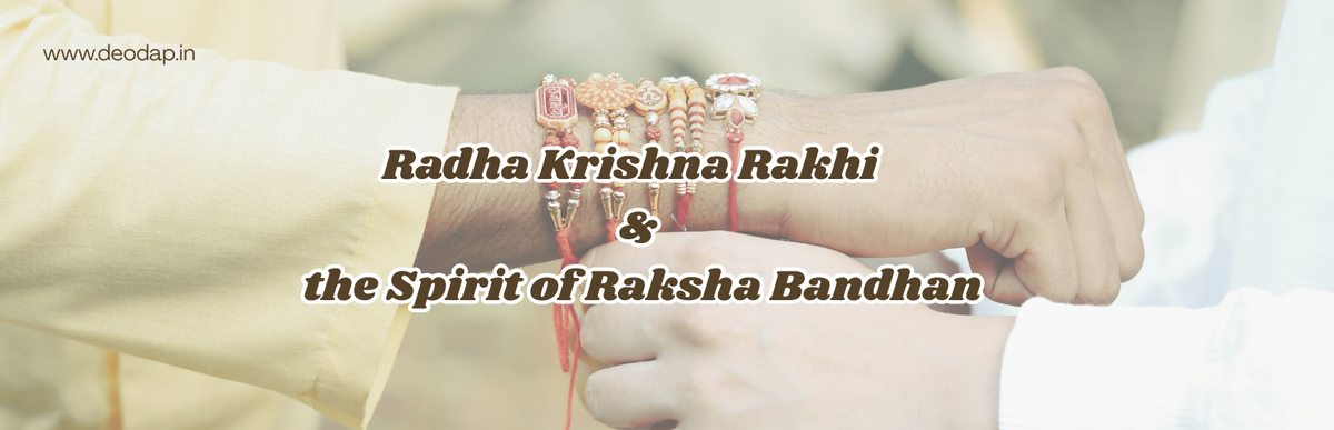 Wrapped in Divinity: Radha Krishna Rakhi and the Spirit of Raksha Bandhan