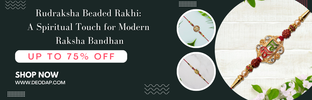 Rudraksha Beaded Rakhi: A Spiritual Touch for Modern Raksha Bandhan