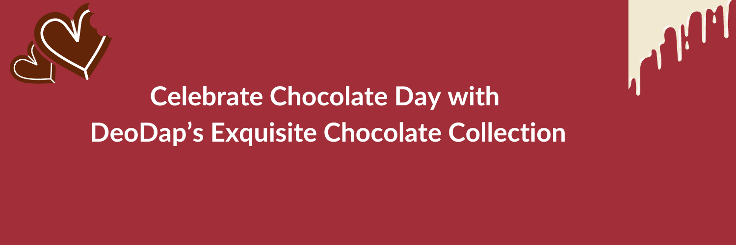 Celebrate Chocolate Day with DeoDap’s Exquisite Chocolate Collection