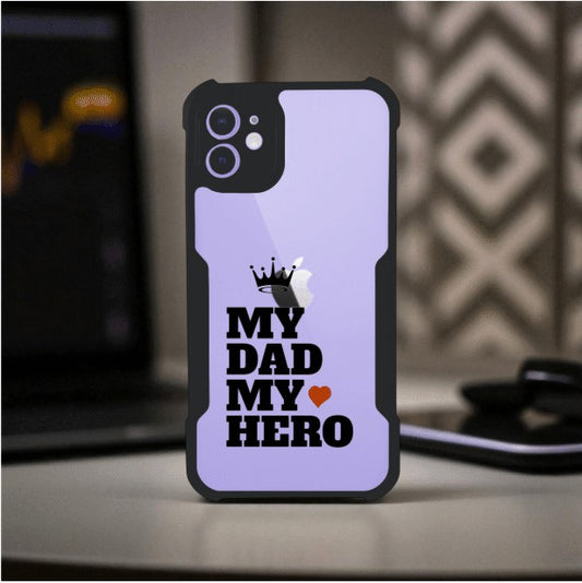 My Dad My Hero Mobile Cover For Apple Iphone 12