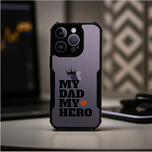 My Dad My Hero Mobile Cover For Apple Iphone 14 Pro Max