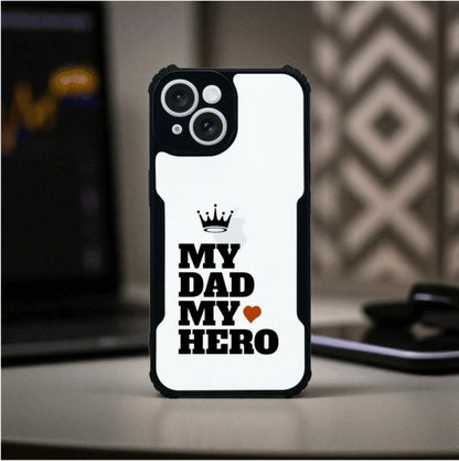 My Dad My Hero Mobile Cover For Apple Iphone 14 Plus