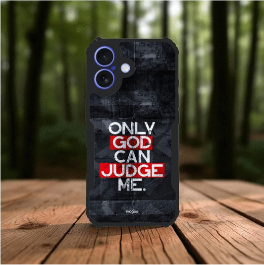 Only God Can Judge Me Mobile Cover For Apple Iphone 16