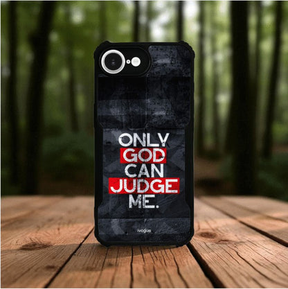 Only God Can Judge Me Mobile Cover For Apple iphone 16e