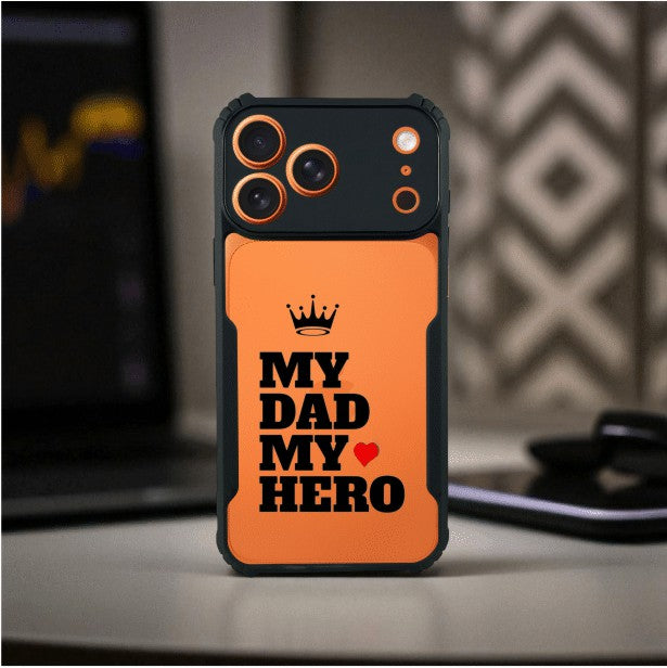 My Dad My Hero Mobile Cover For Apple Iphone 17 Pro Max