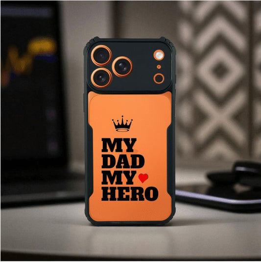 My Dad My Hero Mobile Cover For Apple Iphone 17 Pro Max