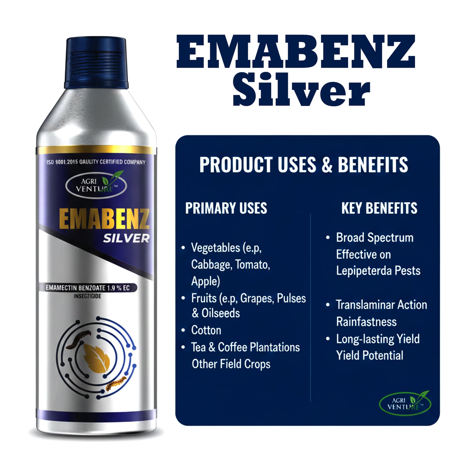 AgriVenture EMABENZ SILVER ( Emamectin Benzoate 1.9% EC ) Insecticide, Control All Types Of Worms And Caterpillars(500Gm,1000Gm)