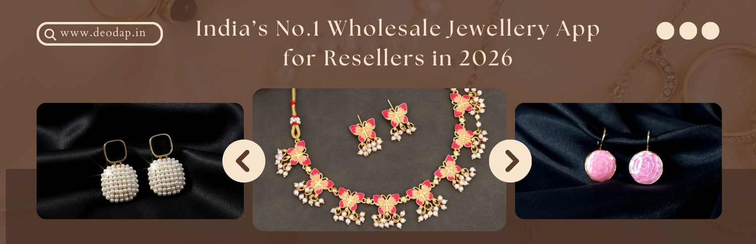 India’s No.1 Wholesale Jewellery App for Resellers in 2026