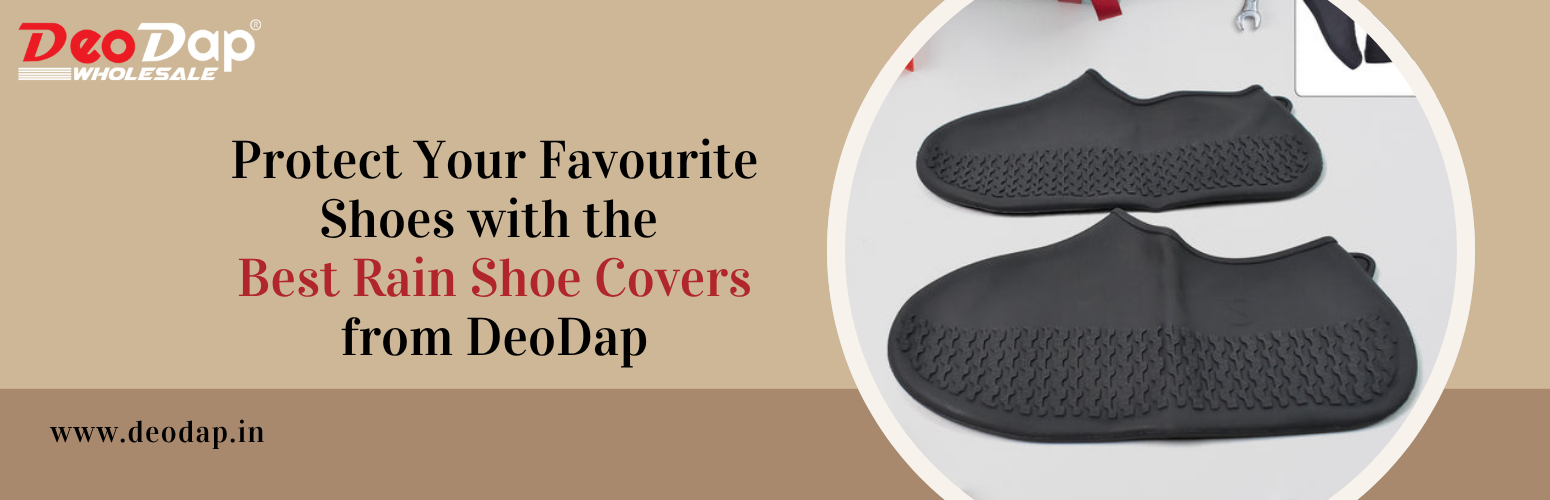 Protect Your Favourite Shoes with the Best Rain Shoe Covers from DeoDap